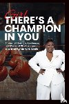 Davis, Mary H. - Girl, There's A Champion In You