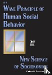 Prechter, Robert R - The Wave Principle of Human Social Behavior and the New Science of Socionomics