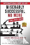 Biswas, Debjani M - Miserably Successful No More