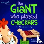 Shirley, Christopher - The Giant Who Played Checkers