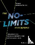 Kirkpatrick, Doug - The No-Limits Enterprise: Organizational Self-Management in the New World of Work