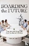 Teixeira, Fabio - Boarding the Future