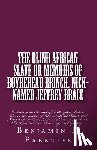 Prentiss, Benjamin F. - The Blind African Slave: Or Memoirs of Boyrereau Brinch, Nick-named Jeffrey Brace: Containing an Account of the Kingdom of Bow Woo, in the Inte