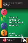 Giblin, Joan, Toker, Emily Coolidge - Technical Writing for Environmental Engineers