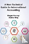 Hussey, Roger, Ong, Audra - A Non-Technical Guide to International Accounting