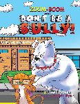 Brown, Joel - Don't Be A Bully