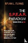 Evans, Brian L. - The S.P.E.A.R. Paradigm