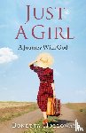 Hollaway, Bonetta - Just A Girl...A Journey With God
