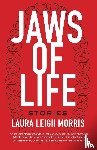 Morris, Laura Leigh - Jaws of Life