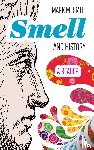  - Smell and History