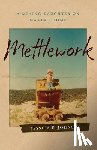 Johnson, Jessica E. - Mettlework