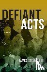 Stewart III, James - Defiant Acts