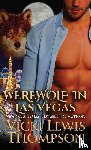 Thompson, Vicki Lewis - Werewolf in Las Vegas