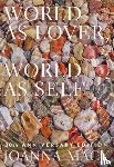 Macy, Joanna - World as Lover, World as Self