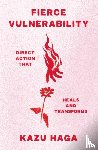 Haga, Kazu - Fierce Vulnerability