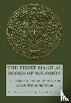 Crowley, Aleister - Three Magical Books of Solomon