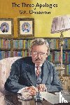 Chesterton, G. K. - 3 APOLOGIES OF GK CHESTERTON