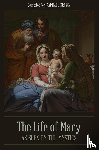 Brown, Raphael - The Life of Mary As Seen By the Mystics