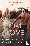 Dodd, Jillian - That Love