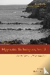  - Handbook of Hypnotic Techniques, Vol. 3