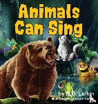 Lufkin, M O - Animals Can Sing