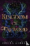 Street, Krista - Kingdom of Faewood