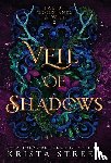 Street, Krista - Veil of Shadows