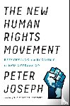 Joseph, Peter - The New Human Rights Movement