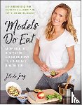 De Jong, Jill, Sharp, Nikki - Models Do Eat