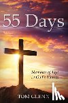 Glenn, Tom - 55 Days