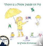 Marcotte, Sheila - There Is a Poem Inside of Me