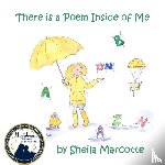 Marcotte, Sheila - There Is a Poem Inside of Me