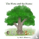 Marcotte, Sheila, Hilson, Fi Alexandra - The Flora and the Fauna