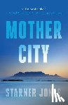 Jones, Starner - Mother City