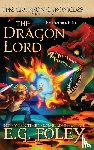 E G Foley - The Dragon Lord