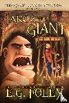 Foley, E G - Jake & The Giant (The Gryphon Chronicles, Book 2)
