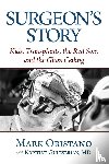 Oristano, Mark - Surgeon's Story