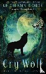 Dobbs, Leighann, Douglass, Traci - Cry Wolf