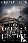 Price, Gerald - The Darker Side of Justice