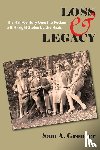 Gronner, Sam A - Loss & Legacy