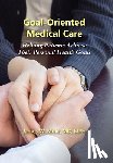 W, James Mold - Goal-Oriented Medical Care