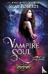 Roberts, Shay - Vampire Soul