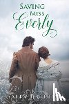 Britton, Sally - Saving Miss Everly: A Regency Romance