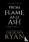 Ryan, Carrie Ann - From Flame and Ash