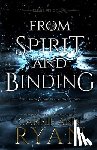 Ryan, Carrie Ann - From Spirit and Binding