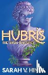 Hines, Sarah V - Hubris