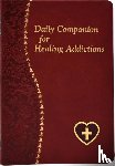 Wright, Allan F - Wright, A: Daily Companion for Healing Addictions