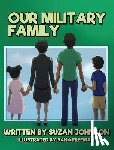 Johnson, Suzan - Our Military Family