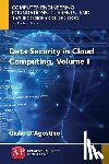 D'Agostino, Giulio - Data Security in Cloud Computing, Volume I