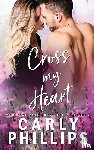 Phillips, Carly - Cross My Heart